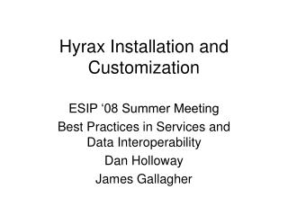 Hyrax Installation and Customization