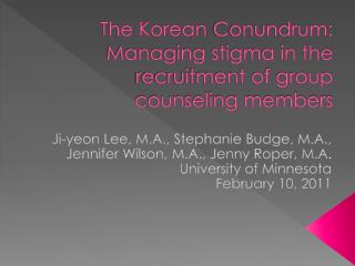 The Korean Conundrum: Managing stigma in the recruitment of group counseling members
