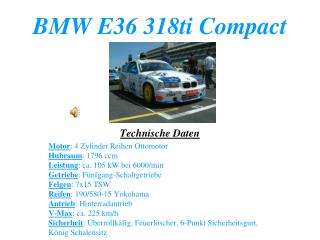BMW E36 318ti Compact