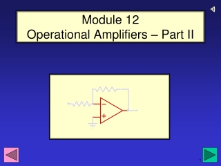 Module 12 Operational Amplifiers – Part II