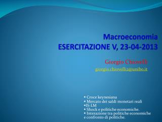 Macroeconomia ESERCITAZIONE V , 23-04-2013