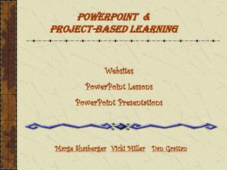 PowerPoint &amp; Project-Based Learning
