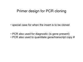 Primer design for PCR cloning