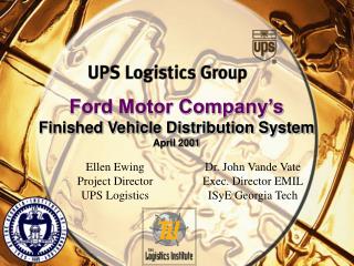 Ford Motor Company’s Finished Vehicle Distribution System April 2001
