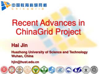 Hai Jin Huazhong University of Science and Technology Wuhan, China hjin@hust
