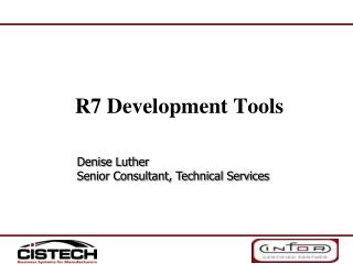 R7 Development Tools