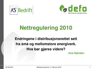 Nettregulering 2010