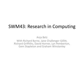 SWM43: Research in Computing