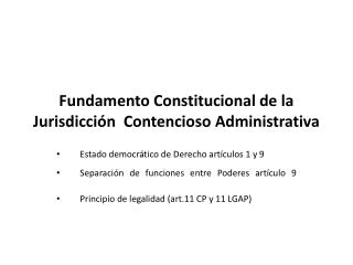 Fundamento Constitucional de la Jurisdicción Contencioso Administrativa