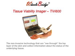 Tissue Viability Imager – TiVi600