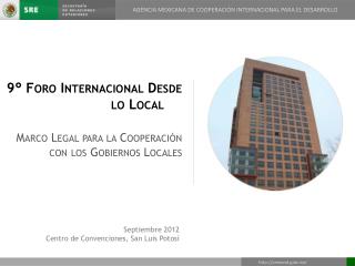 AGENCIA MEXICANA DE COOPERACIÓN INTERNACIONAL PARA EL DESARROLLO