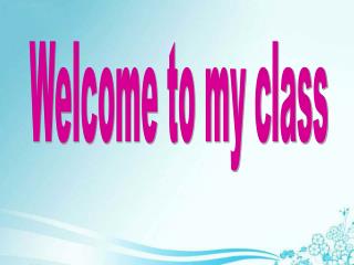 Welcome to my class