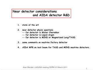 Near detector considerations and AIDA detector R&amp;D