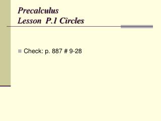 Precalculus Lesson P.1 Circles