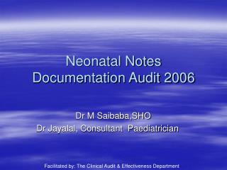 Neonatal Notes Documentation Audit 2006