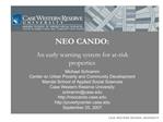 NEO CANDO: An early warning system for at-risk properties Michael Schramm Center on Urban Poverty and Community Develop