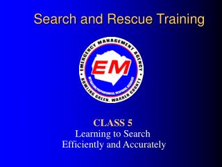 Search and Rescue Training