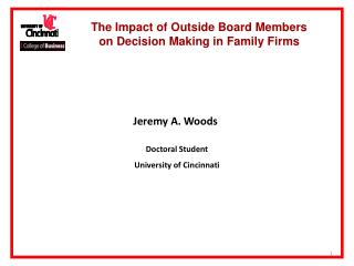 The Impact of Outside Board Members on Decision Making in Family Firms