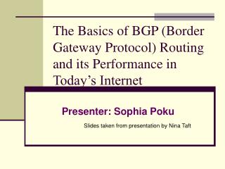 The Basics of BGP (Border Gateway Protocol) Routing and its Performance in Today’s Internet