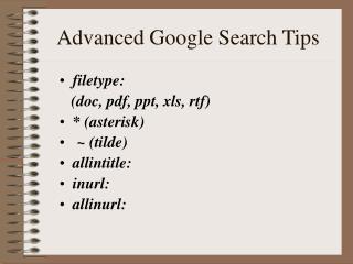 Advanced Google Search Tips