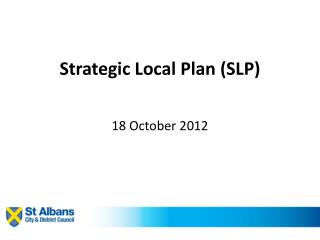 Strategic Local Plan (SLP)