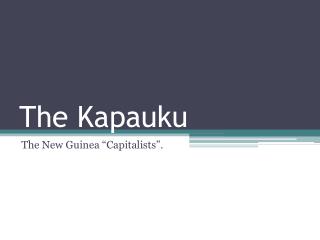 The Kapauku