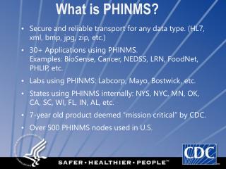 What is PHINMS?