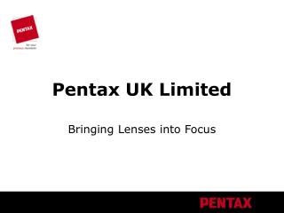 Pentax UK Limited