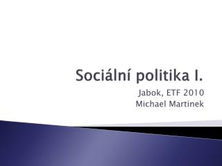 Sociální politika I.