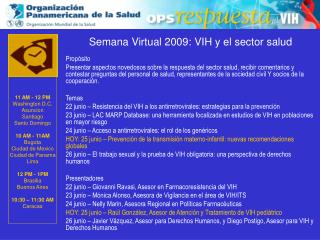 Semana Virtual 2009: VIH y el sector salud Propósito
