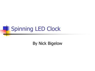 Spinning LED Clock