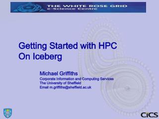 Getting Started with HPC On Iceberg