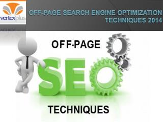 Off-page Search engine optimization techniques 2014