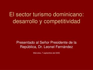 El sector turismo dominicano: desarrollo y competitividad