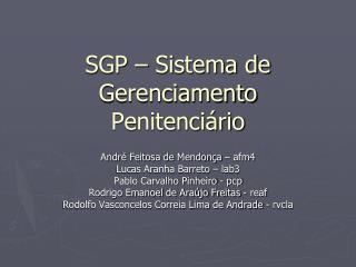 SGP – Sistema de Gerenciamento Penitenciário