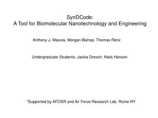 *Supported by AFOSR and Air Force Research Lab, Rome NY