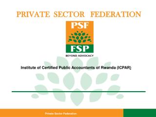 PRIVATE SECTOR FEDERATION