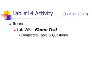 Lab #14 Activity (Due 12-20-13)