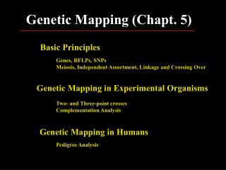Genetic Mapping (Chapt. 5)