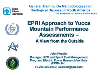 EPRI Approach to Yucca Mountain Performance Assessments – A View from the Outside