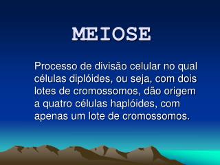 MEIOSE