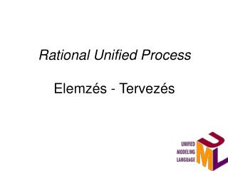 Rational Unified Process Elemzés - Tervezés