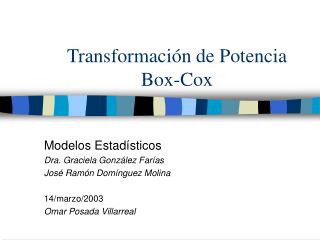 Transformación de Potencia Box-Cox
