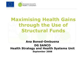 Maximising Health Gains through the Use of Structural Funds