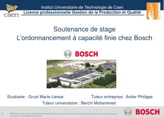 Soutenance de stage L’ordonnancement à capacité finie chez Bosch