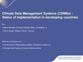 Climate Data Management Systems (CDMSs) : Status of implementation in developing countries