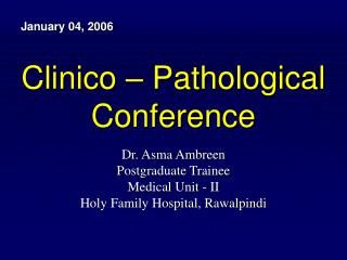 Clinico – Pathological Conference