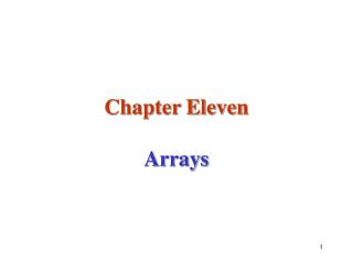 Chapter Eleven Arrays