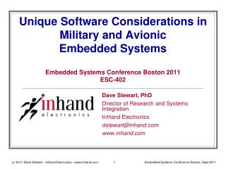 Dave Stewart, PhD Director of Research and Systems Integration InHand Electronics