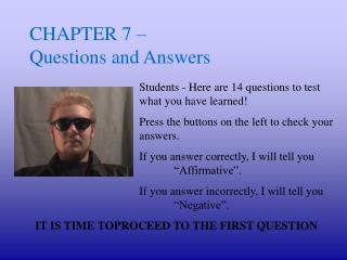 CHAPTER 7 – Questions and Answers